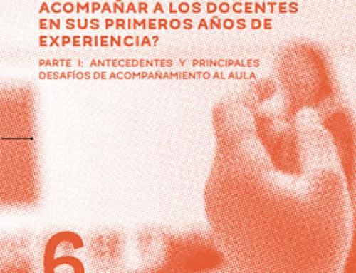 AULA MAESTRA 6: ¿Por qué es necesario acompañar a los docentes en sus primeros años de experiencia?